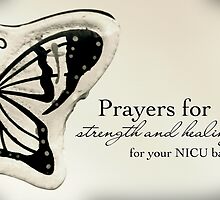 Prayers for a NICU Baby by Franchesca Cox