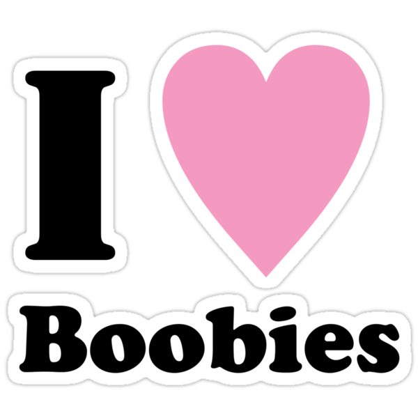 I Heart Boobies Stickers By Violett216 Redbubble