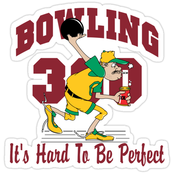Funny 300 Bowling Score Bowling T-Shirt