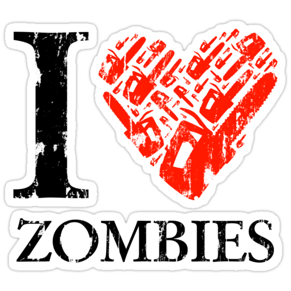 i love zombies decal