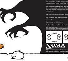 Soma, the metaphorical little blue pill. by BrendanCircus