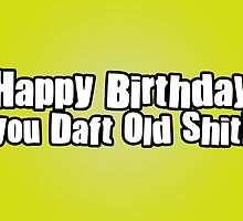 Happy Birthday Dafty by StevePaulMyers