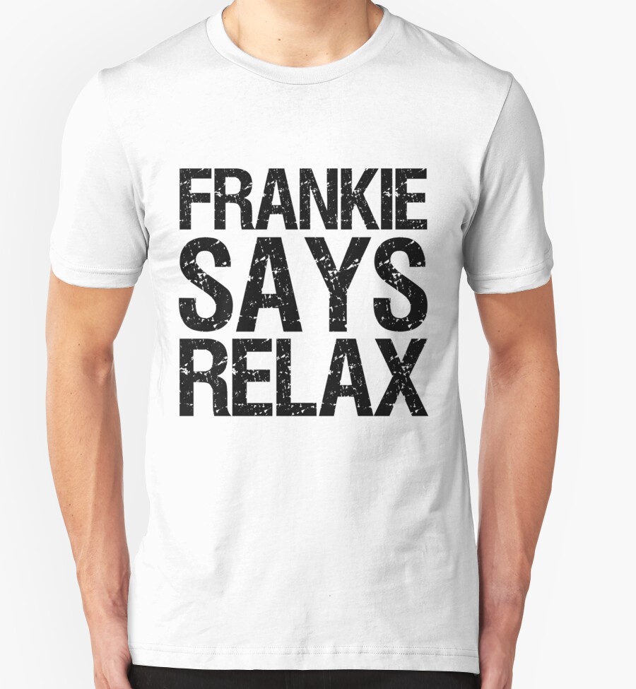 frankie says relax balloons