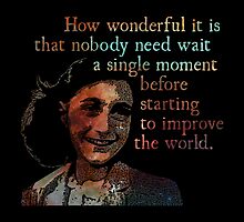 A Single Moment - Anne Frank by Daogreer Earth Works