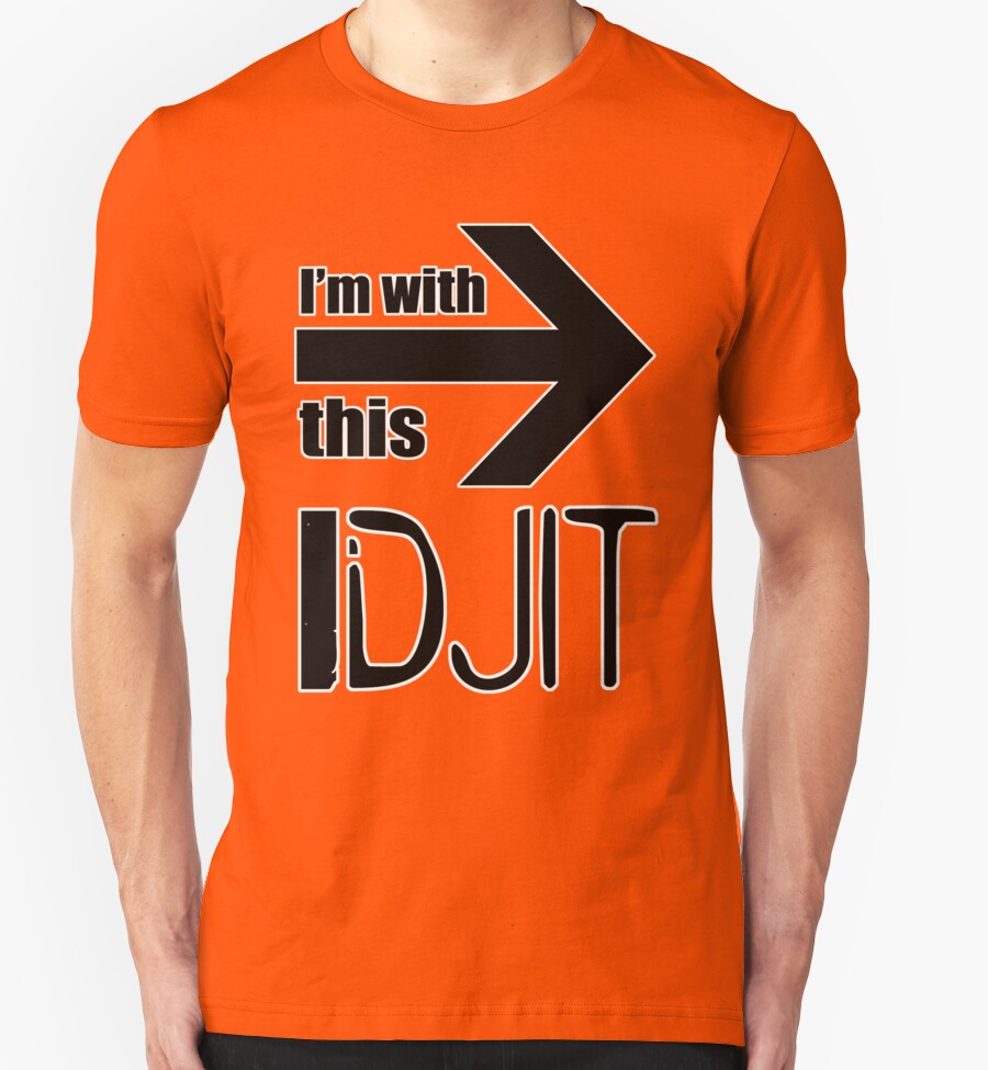 idjit t shirt