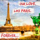 Eternal Love - Parisian Style by Mark Tisdale