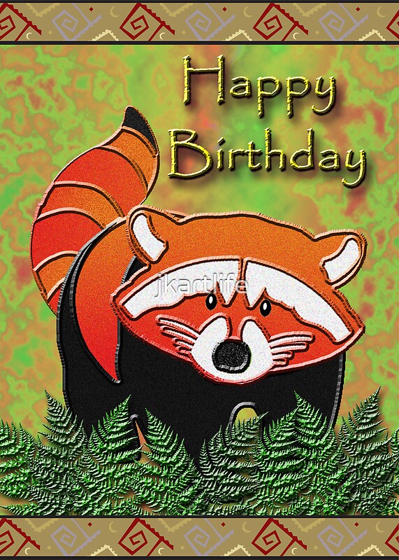 "Happy Birthday Red Panda" Greeting Cards by jkartlife | Redbubble
