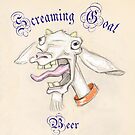Screaming Goat Beer by Ellen Marcus