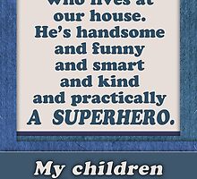 Happy Father's Day, Superhero Dad, from wife / mom by Micklyn2