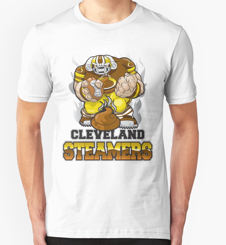 "Cleveland Steamer" T-Shirts & Hoodies by AngelGirl21030 | Redbubble