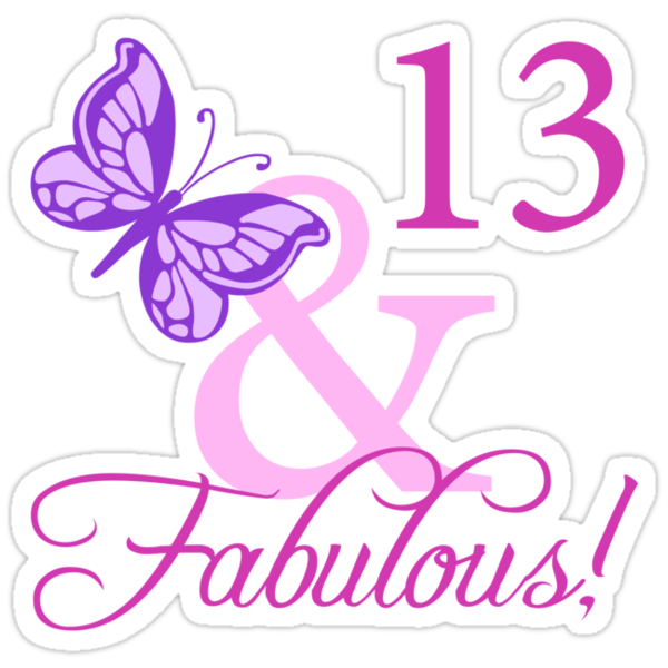 Fabulous 13th Birthday For Girls Stickers By Thepixelgarden Redbubble 