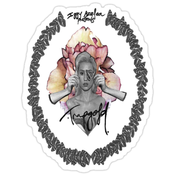 Iggy Azalea Trap Gold" Stickers by HWFLOSS | Redbubble