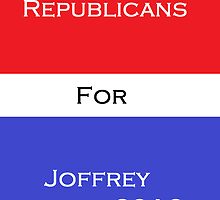 Republicans for Joffrey by Hans Myers
