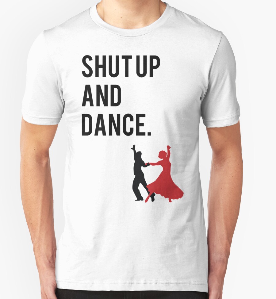 Shut Up And Dance With Me Walk The Moon Song Inspired Design Shutup And Danceshut Up And 7918