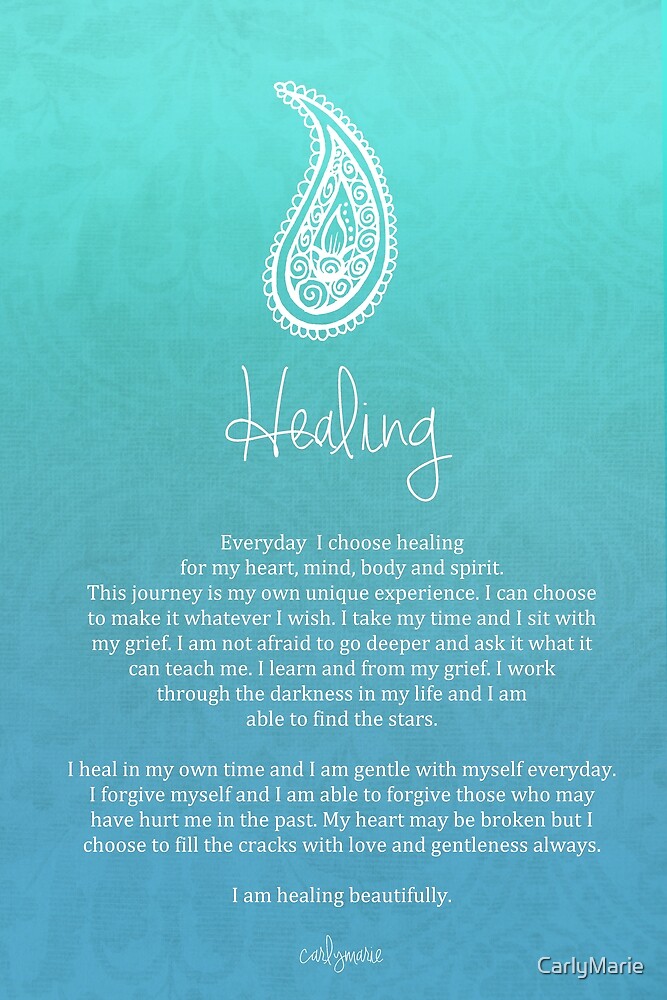 "Affirmation ~ Healing" by CarlyMarie  Redbubble