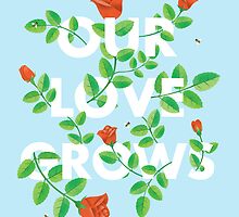 Our Love Grows by LordWharts