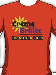 creme brulee t shirt