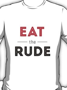 eat the rude shirt