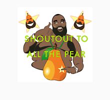 I JUST PEAR NOW T-Shirt