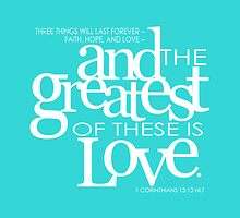 And the greatest of these is love by Jeri Stunkard