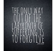 John Green Typography Quote Labyrinth by The Pickled Pineapple
