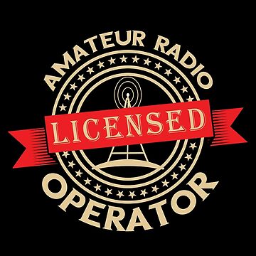 Amateur Radio Licensed Operator Licensed Amateur Radio Operator