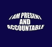 I AM PRESENT and... by James Lewis Hamilton