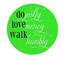 Do Justly | Micah 6:8 | Lime Green by Jeri Stunkard
