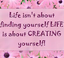Life isn't about....... by LifeisDelicious