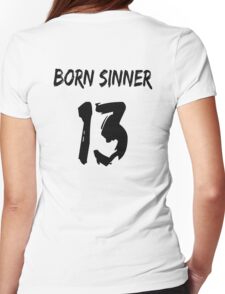 born sinner t shirt