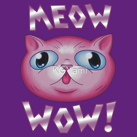 meow wow shirt