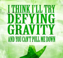 defying gravity by chicamarsh1