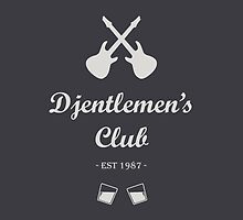 Djentlemen's Club by ryaaanward