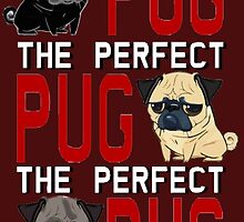 the perfect pug by darklordpug