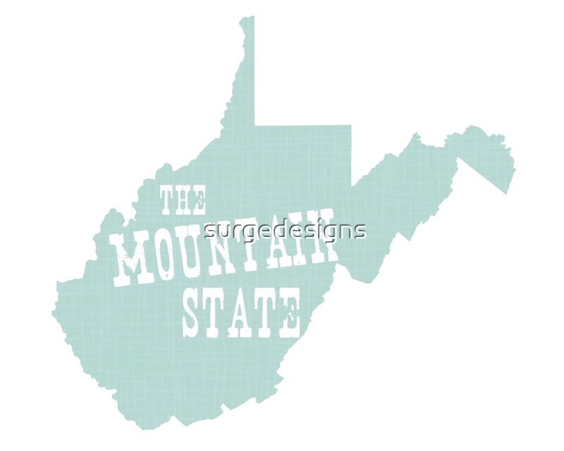 "West Virginia State Motto Slogan" by surgedesigns Redbubble