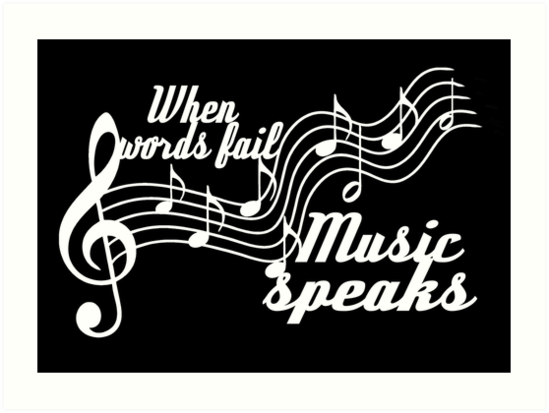 When Words Fail Music Speaks Art Print By Augustinet Redbubble