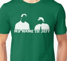 my name is jeff t shirt