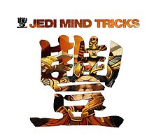 Jedi Mind Tricks by Syed Mowla