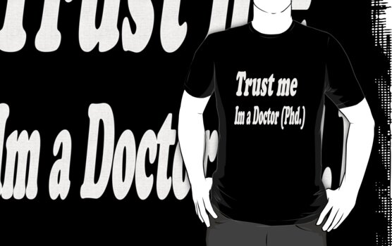 Trust Me Im A Doctor T Shirts And Hoodies By Ashroc Redbubble 