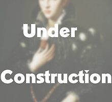 UNDER CONSTRUCTION by Em Kay Photos & Digital Art