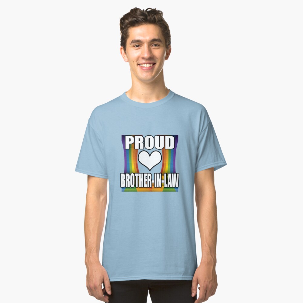 Gay Pride Ally Shirt Friends Proud Ally Brother In Law T Shirt By