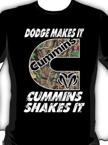 dodge makes it cummins shakes it shirt