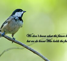 We don't know what the future holds . . . by Bonnie T. Barry