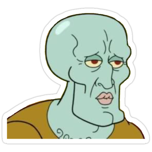 Handsome Squidward Stickers By Thatjewgirl Redbubble