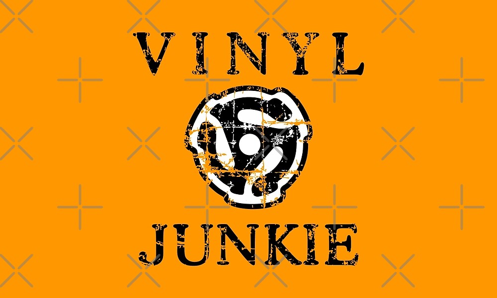 "Vinyl Junkie" by Redbubble