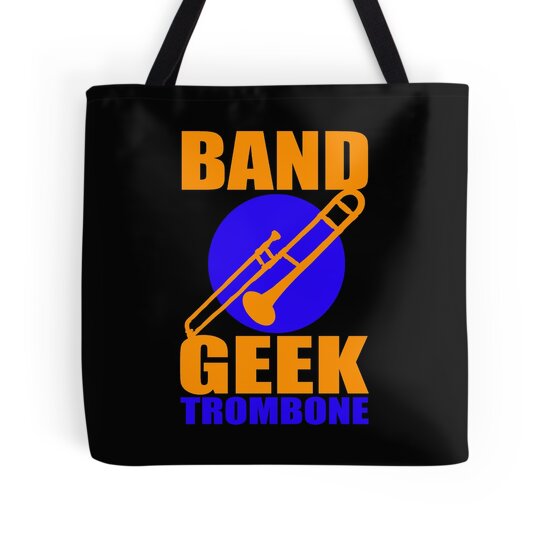 "BAND GEEKS RULETROMBONE" Tote Bags by IMPACTEES Redbubble
