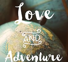 Love & Adventure by ALICIABOCK
