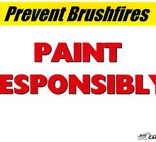 Prevent Brushfires by CanvasMan