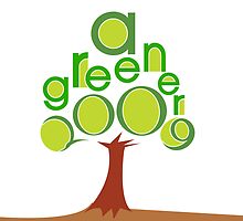 A GREENER 2009 by pinak
