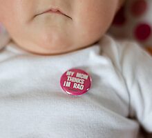 {my mom thinks i'm rad} by meg4m